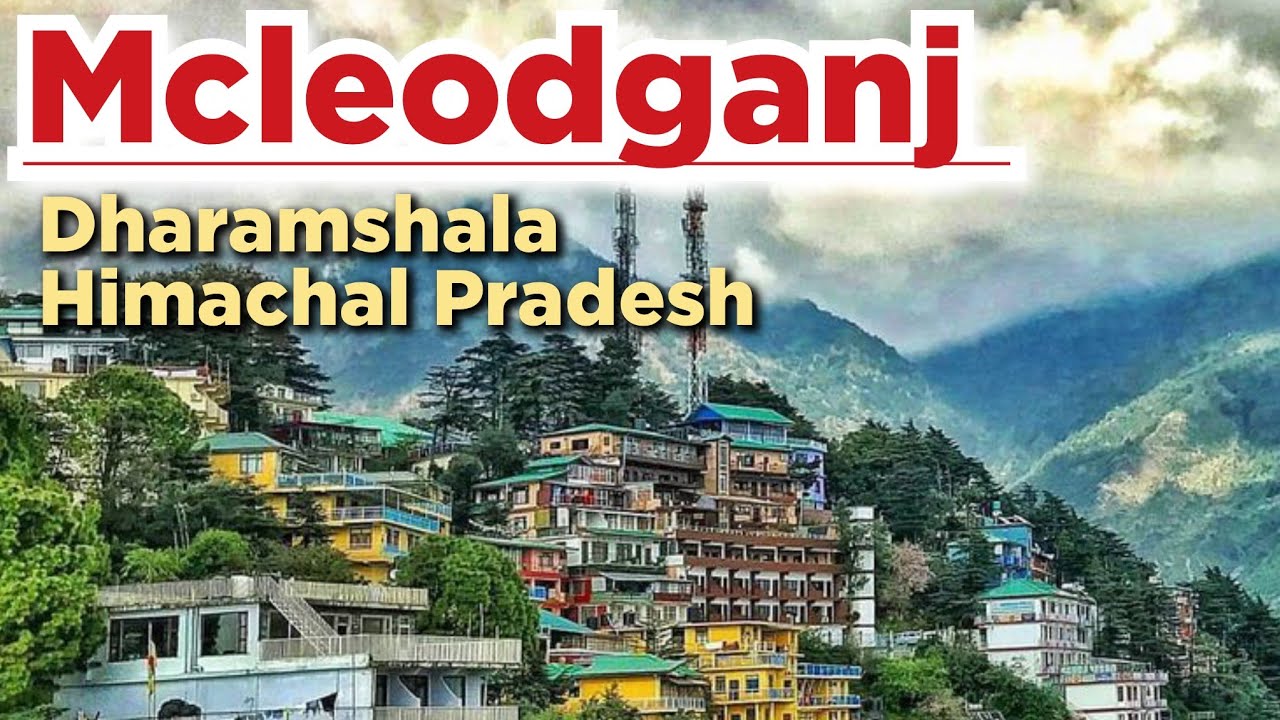 Hidden Corners of Dharamshala You Should Explore Beyond McLeod Ganj